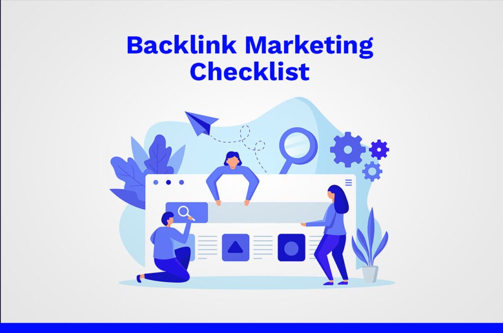 Backlink Marketing Checklist