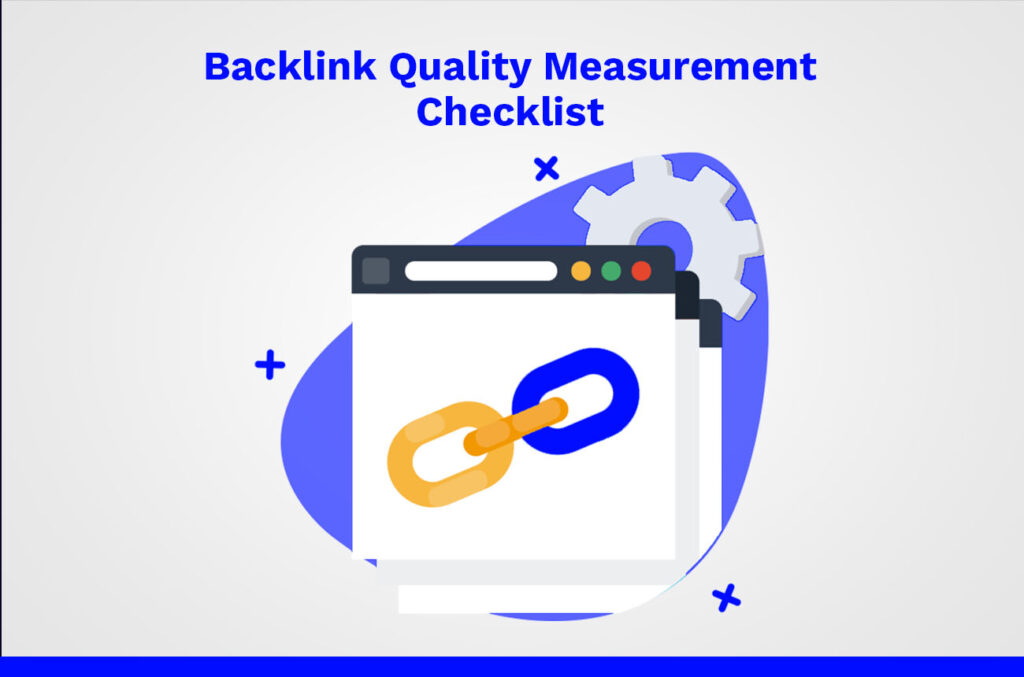 Backlink Quality Measurement Checklist