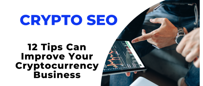 Crypto SEO: 12 Tips For Create A Cryptocurrency SEO Strategy